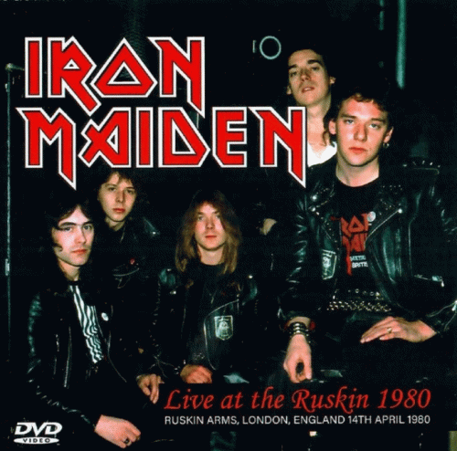 Iron Maiden (UK-1) : Live at the Ruskin 1980